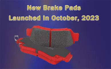 New ceramic brake pads launched in October of 2023